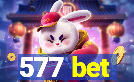 577 bet